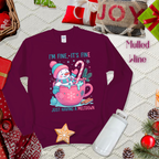 I'M FINE, IT'S FINE Sweatshirt