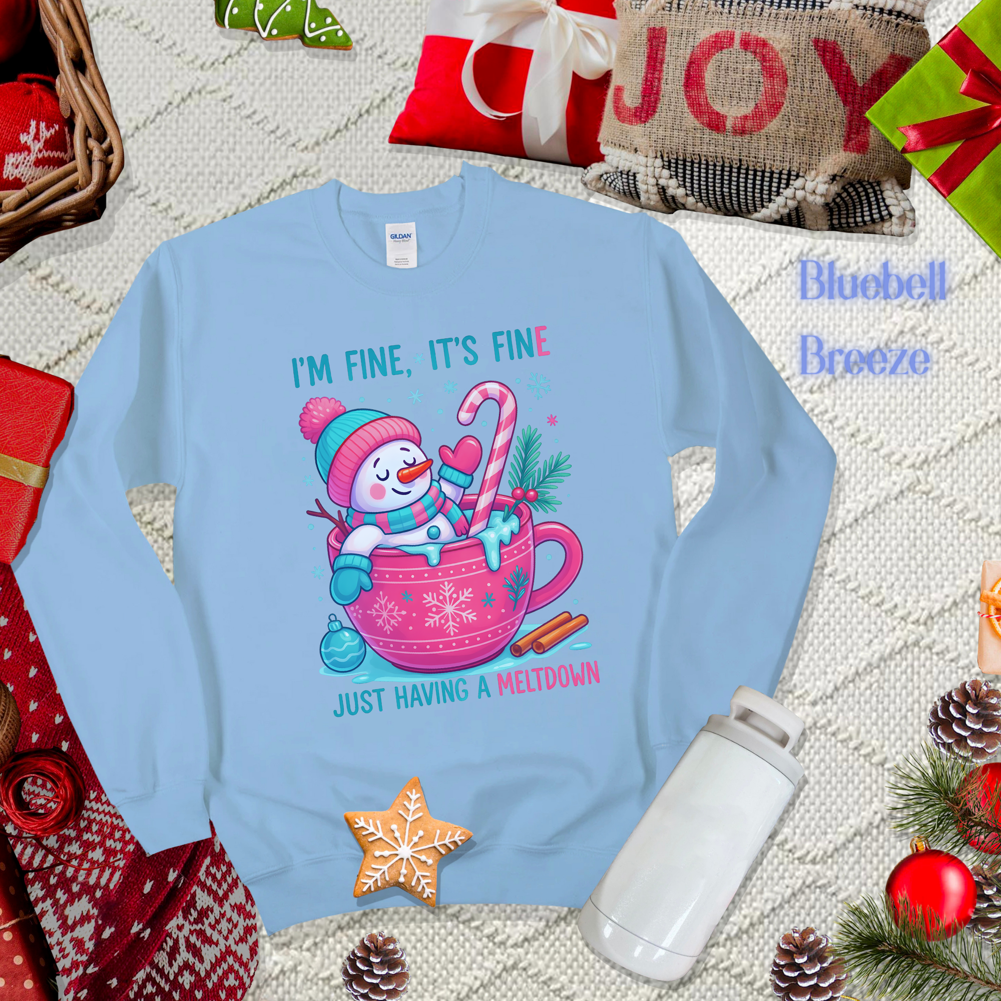 I'M FINE, IT'S FINE Sweatshirt